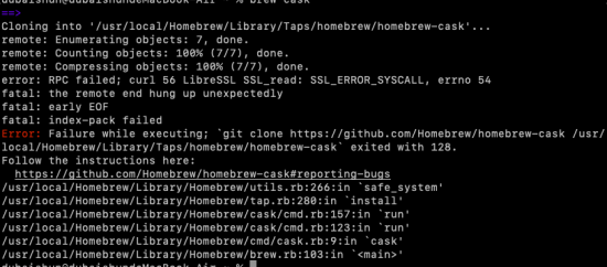 brew cask 报错error: RPC failed; curl 56 LibreSSL SSL_read: SSL_ERROR_SYSCALL, errno 54-完美源码 brew cask 报错error: RPC failed; curl 56 LibreSSL SSL_read: SSL_ERROR_SYSCALL, errno 54-完美源码